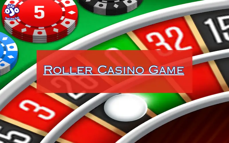 Roller Casino Game