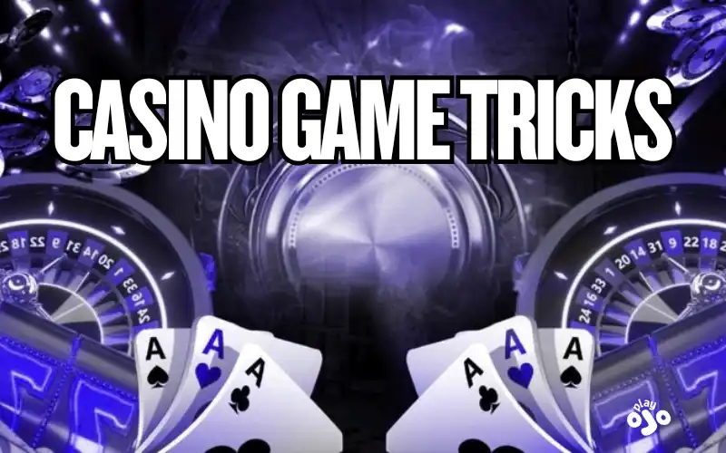 casino game tricks