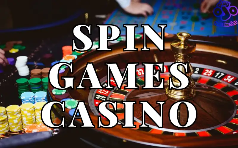 spin games casino