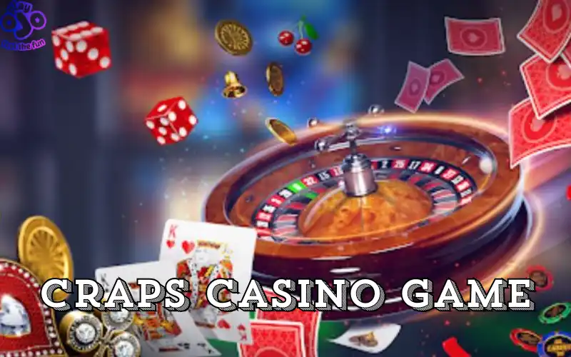 craps casino game